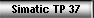 Simatic TP 37